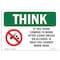 Signmission OSHA THINK Sign, If You Think Coming To W/ Symbol, 10in X 7in Aluminum, 7" W, 10" L, Landscape OS-TS-A-710-L-11837 - alternate 1